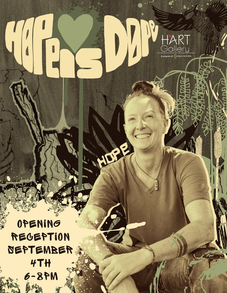 First Fridays: Hope is Dope